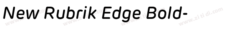 New Rubrik Edge Bold字体转换